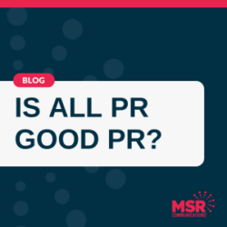 Is All PR Good PR?