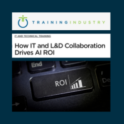 How IT and L&D Collaboration Drives AI ROI
