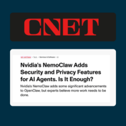 Nvidia's NemoClaw Adds Security and Privacy Features for AI Agents. Is It Enough? Nvidia's NemoClaw adds some significant advancements to OpenClaw, but experts believe more work needs to be done.