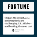 Fortune: China’s Moonshot, Z.AI, and DeepSeek are challenging U.S. AI labs—and beating them on cost By Nicholas Gordon